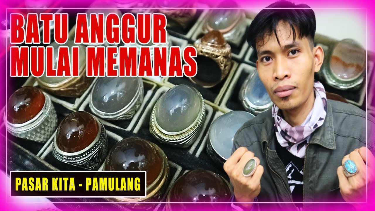 BATU ANGGUR OBI NUKLEUS WAYKANAN PACITAN KLADEN BATURAJA BACAN JAKARTA GEMSTONES MARKET (INDONESIA)