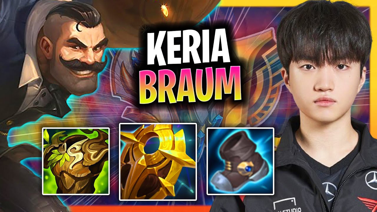 KERIA BRINGS BACK BRAUM! | T1 Keria Plays Braum Support vs Rakan!  Season 2024