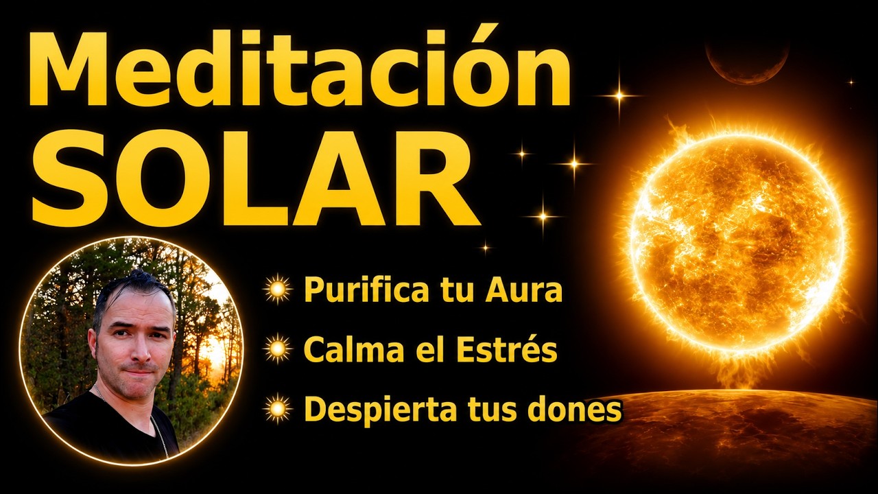 MEDITACI&Oacute;N SOLAR 