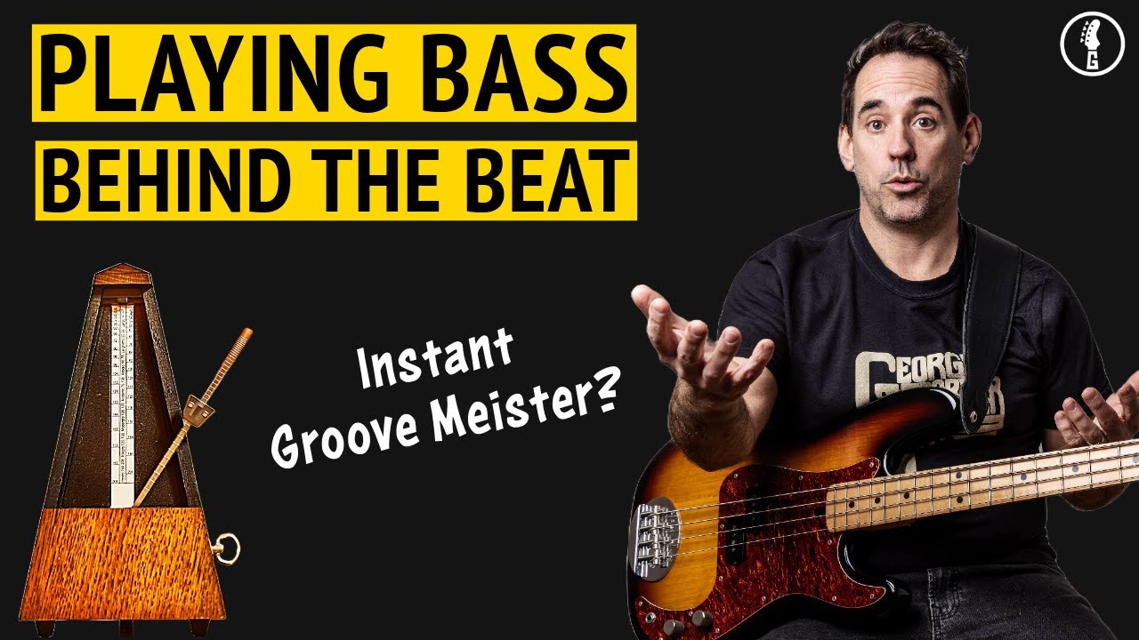 How To Play Bass Behind The Beat (No.289)