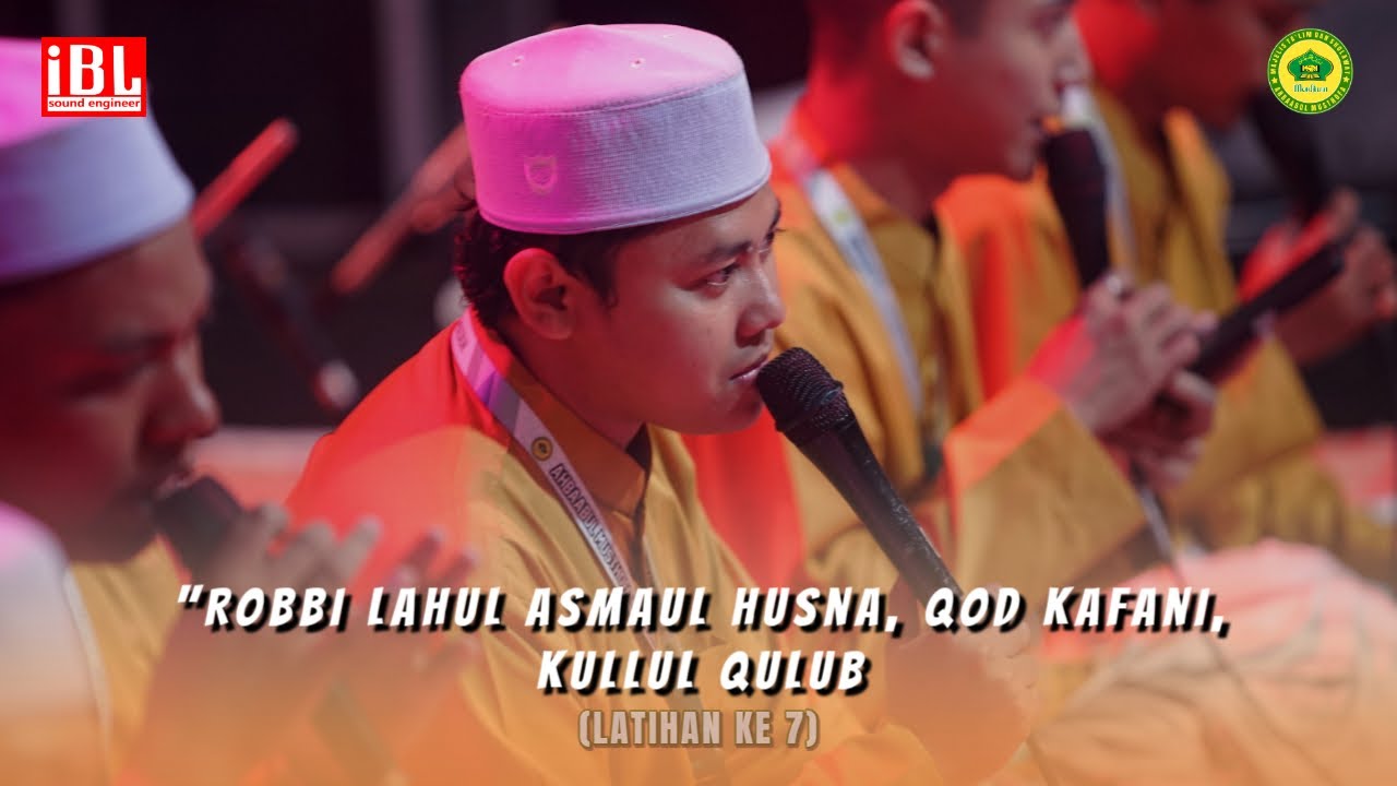 ROBBI LAHUL ASMAUL HUSNA, QOD KAFANI, KULLUL QULUB  |  Hadrah Ahbaabul Musthofa Madiun