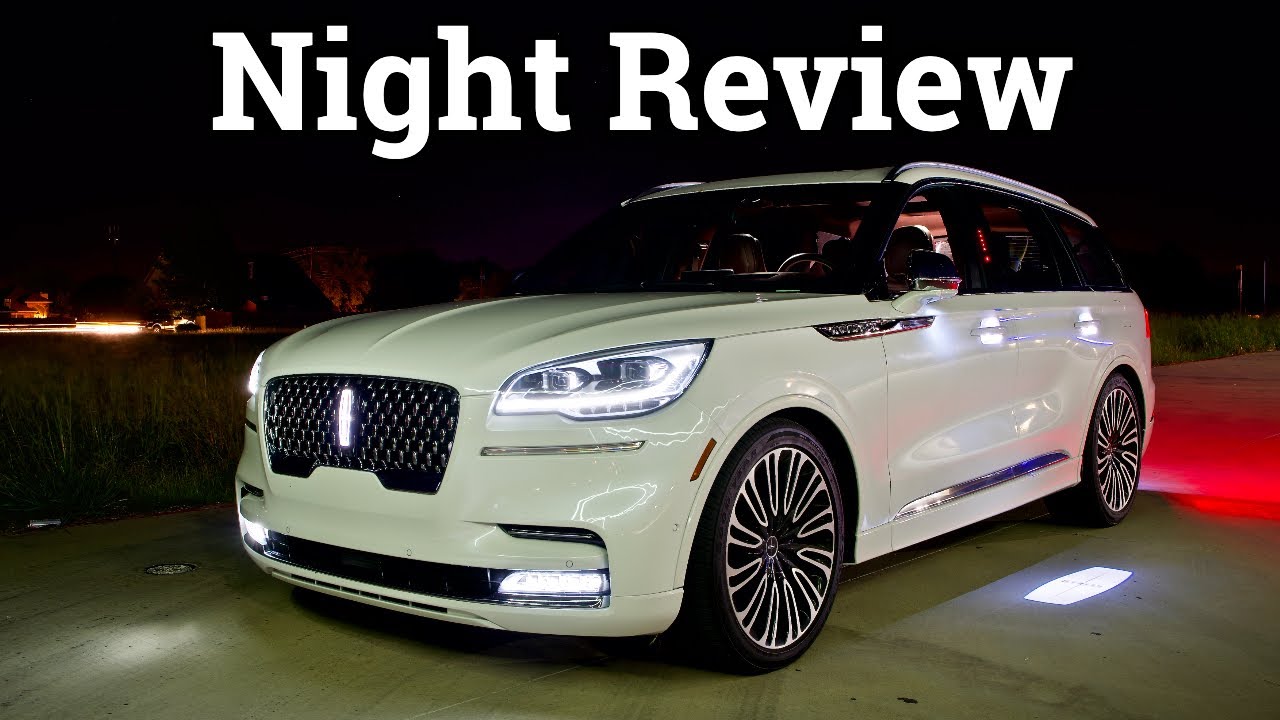 2020 Lincoln Aviator Black Label Luxury Night Review & Drive