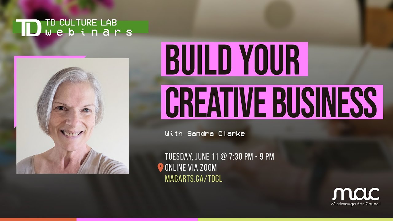 TD Culture Lab - Build Your Creative Business