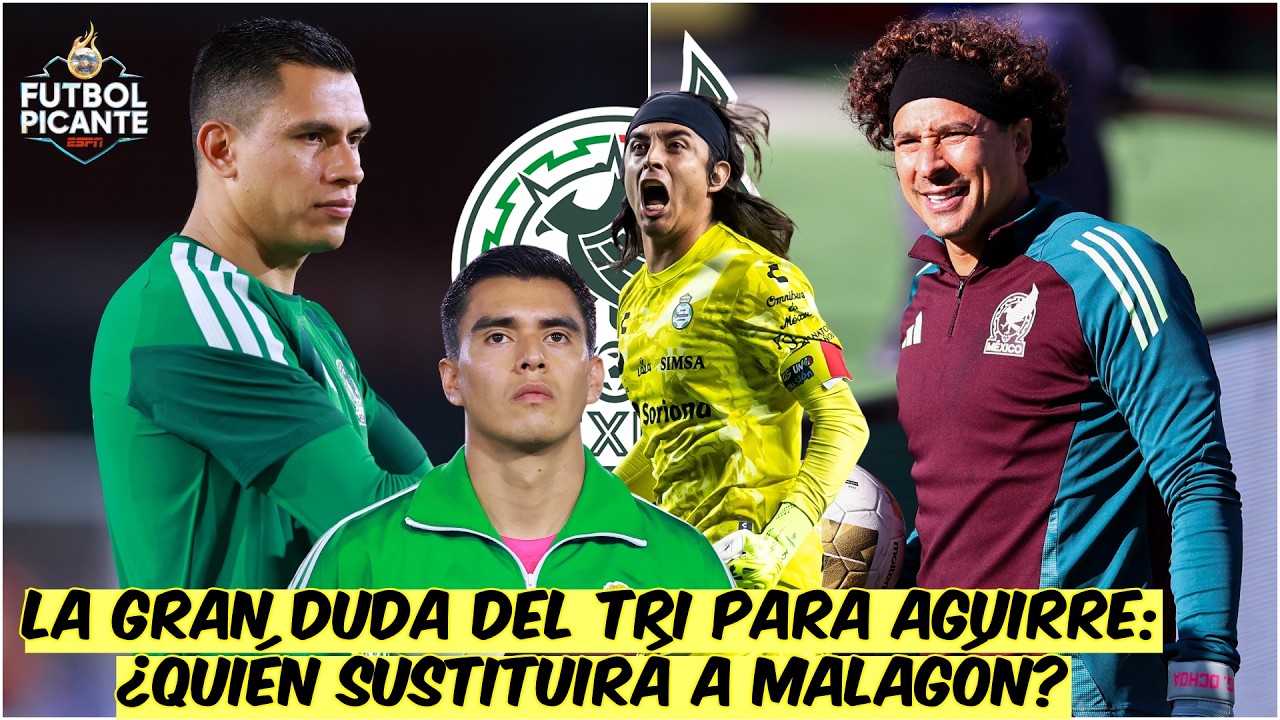 ¡CONFIRMADO! MALAGÓN, BAJA 6 a 8 MESES ¿Quién podrá sustituirlo en AMÉRICA y TRI? | Futbol Picante