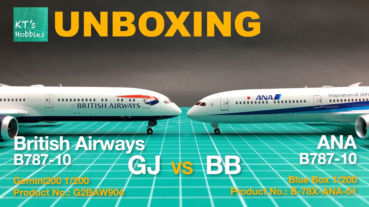 Gemini200 1/200 British Airways B787-10 Unboxing and Review
