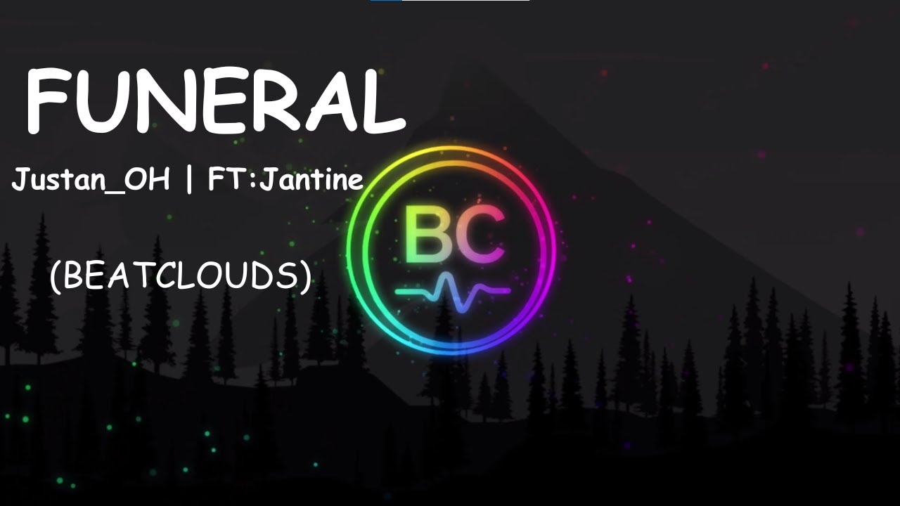 Justin_OH [Ft : Jastine] - FUNERAL [NCS New Release] | BeatClouds