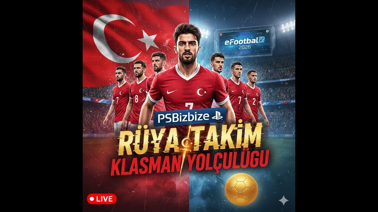 21.02.2026 Live -Hedef Zirve! Türkiye Rüya Takımıyla Klasman Atlıyoruz | psbizbize türkiye efootball