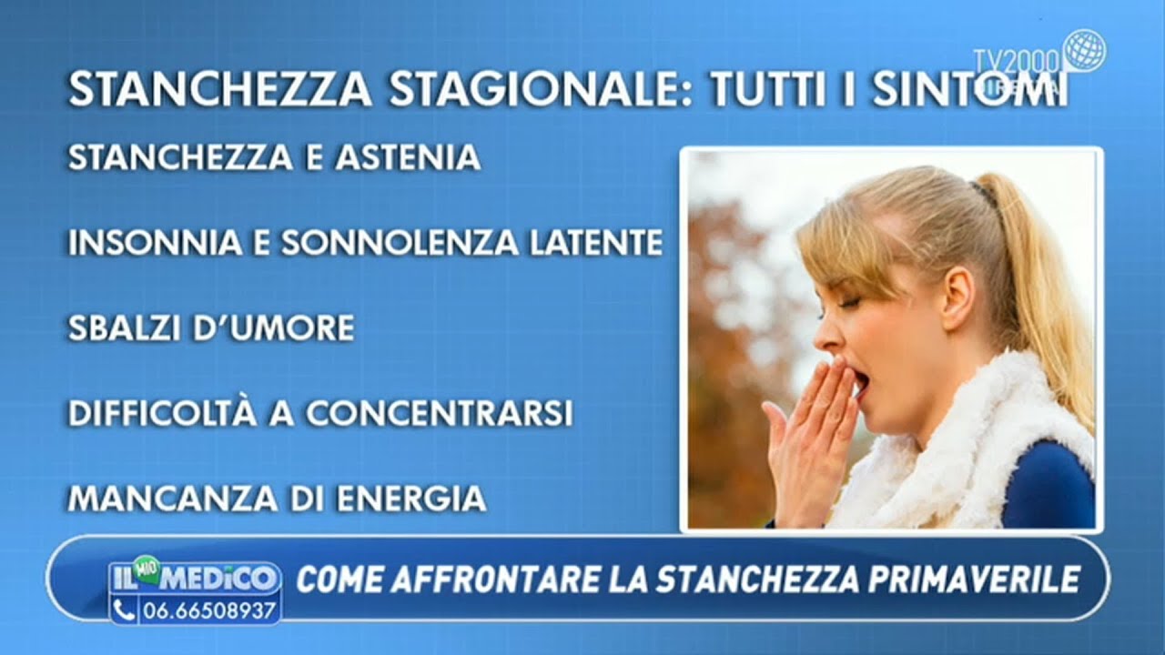 Il Mio Medico - Stanchezza stagionale: Tutti i rimedi naturali
