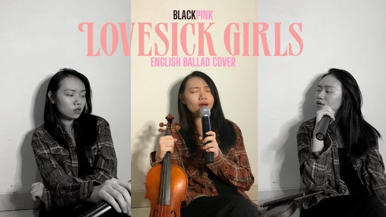 BLACKPINK - Lovesick Girls English Ballad Cover by JW