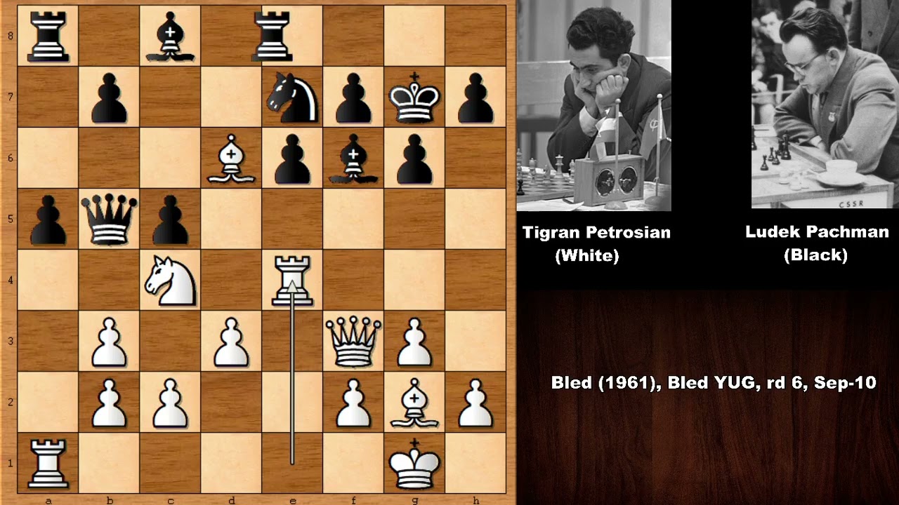 Tigran Petrosian vs Ludek Pachman - Bled (1961)