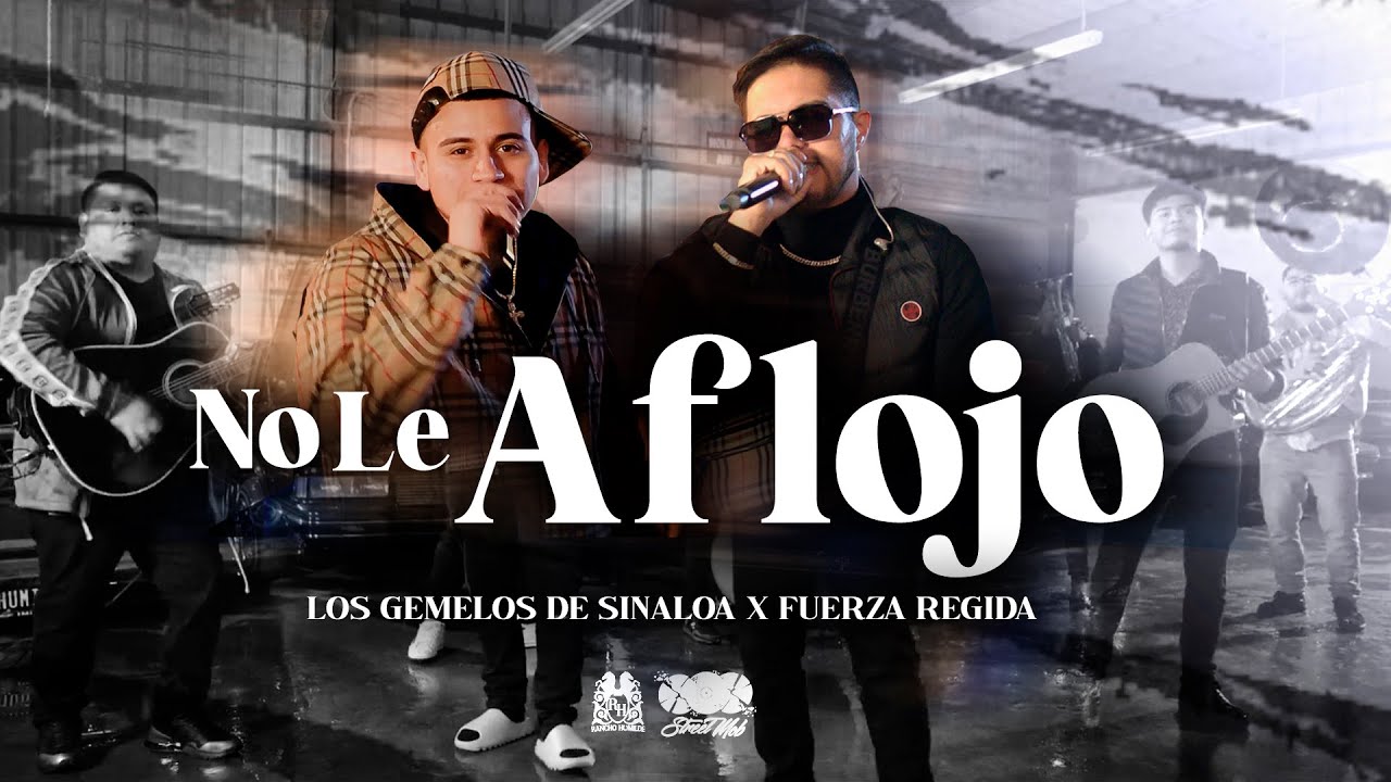 Los Gemelos De Sinaloa x Fuerza Regida - No Le Aflojo [En Vivo]