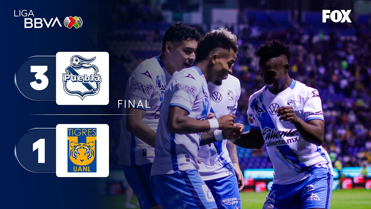 PUEBLA 3-1 TIGRES | RESUMEN Y GOLES | LIGA MX | CLAUSURA 2026 | JORNADA 9