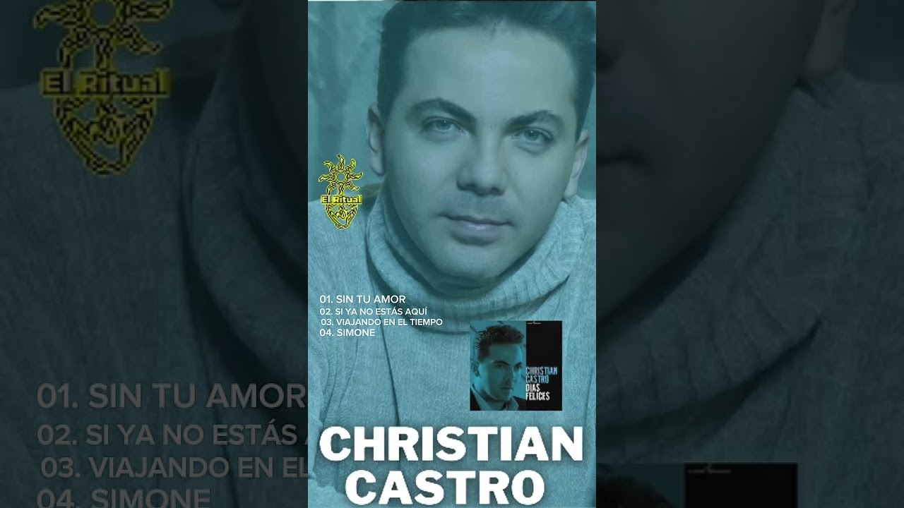 Cristian Castro Álbum Días Felices