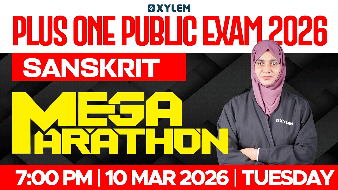 Plus One Public Exam 2026 | Sanskrit - Mega Marathon | Xylem Plus One