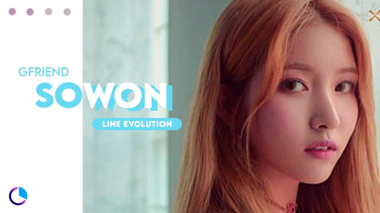 GFRIEND (여자친구) - SOWON (소원) ( Line Evolution ) (2015 - 2021)