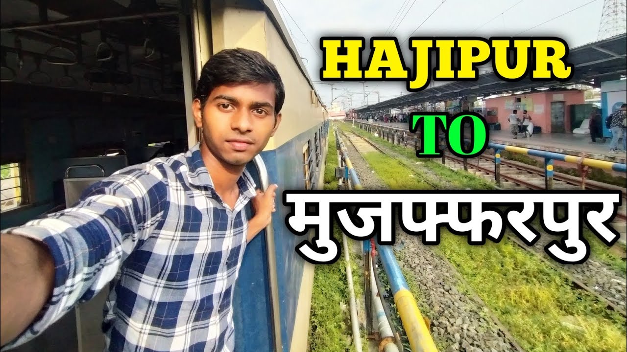 Hajipur To Muzaffarpur MEMU Train Journey