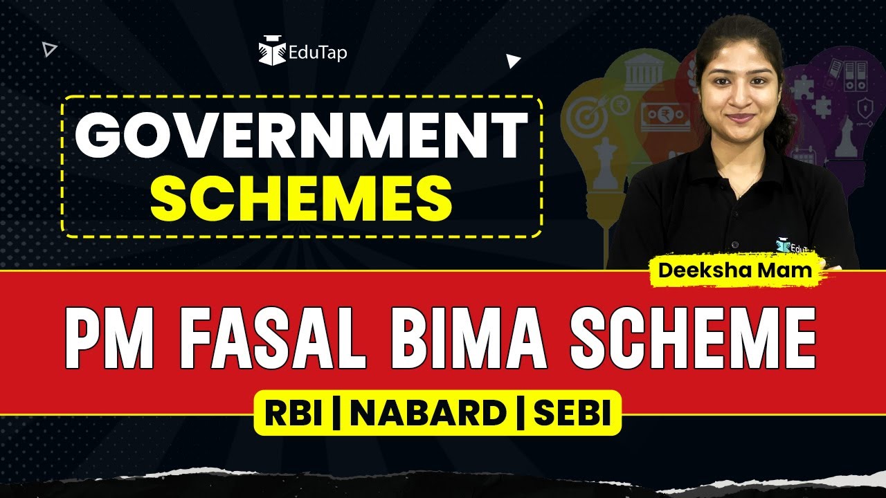 PM Fasal Bima Scheme | Important Government Schemes | RBI, NABARD, SEBI Preparation | EduTap