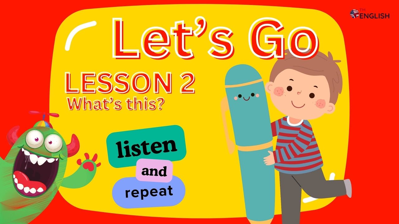Lesson 2 What's This?👋Beginner & Elementary Kids English  🎉ESL Vocabulary & Pronunciation 📚