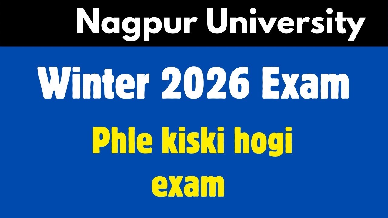Winter 2026 Exam RTMNU Nagpur University students