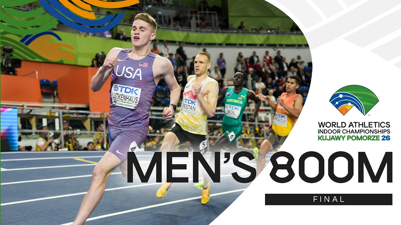 Full Men's 800m Final  | World Indoor Championships Kujawy Pomorze 26