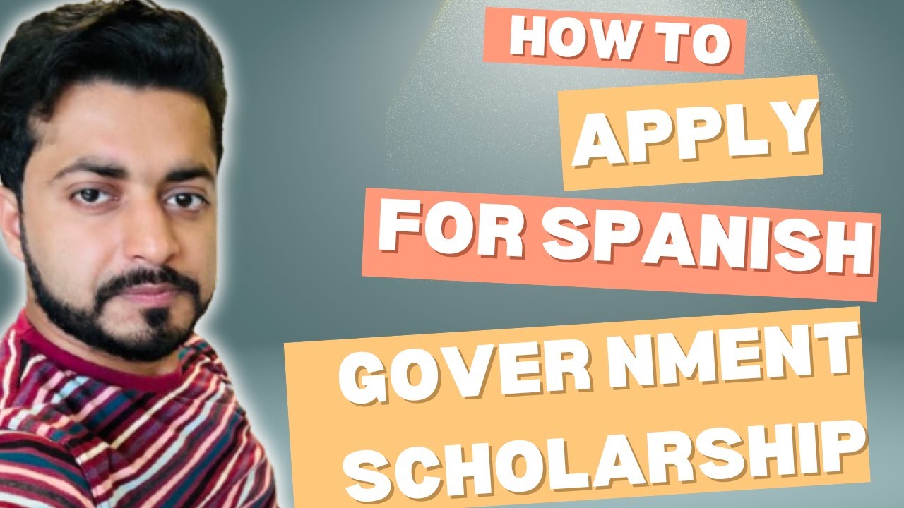 FPI Research Training Grants| How to Apply for Spanish Government Scholarships|Español Universidades