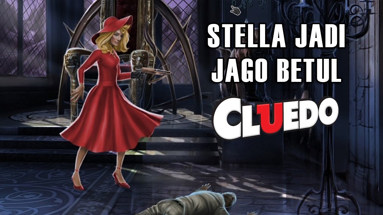 Buset Kok Anda Jadi Jago, Stella? - Cluedo Indonesia