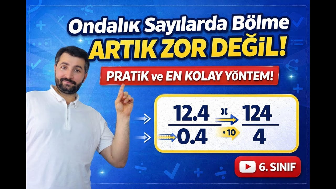 Ondalık Sayılarda Bölme ARTIK ZOR DEĞİL! | Pratik ve En Kolay Yöntem 🚀