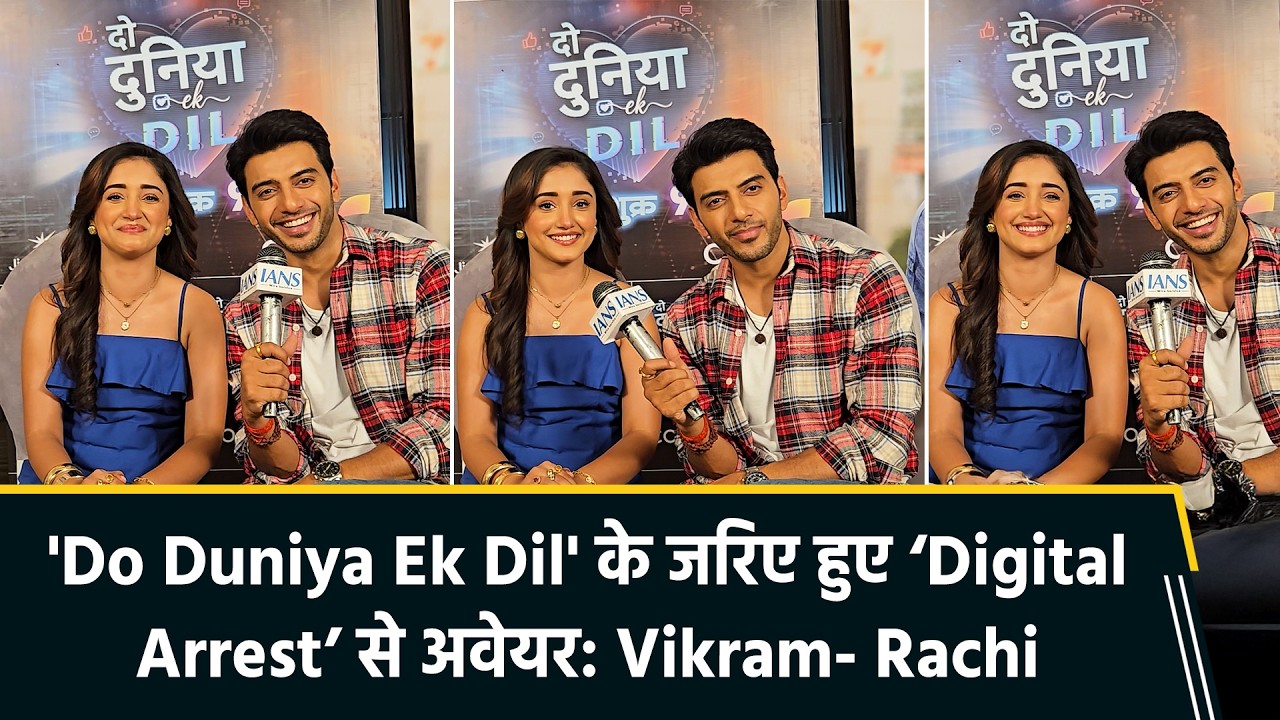 Vikram Singh Chauhan & Ranchi Sharma Talk About ‘Do Duniya Ek Dil’ | Exclusive Interview