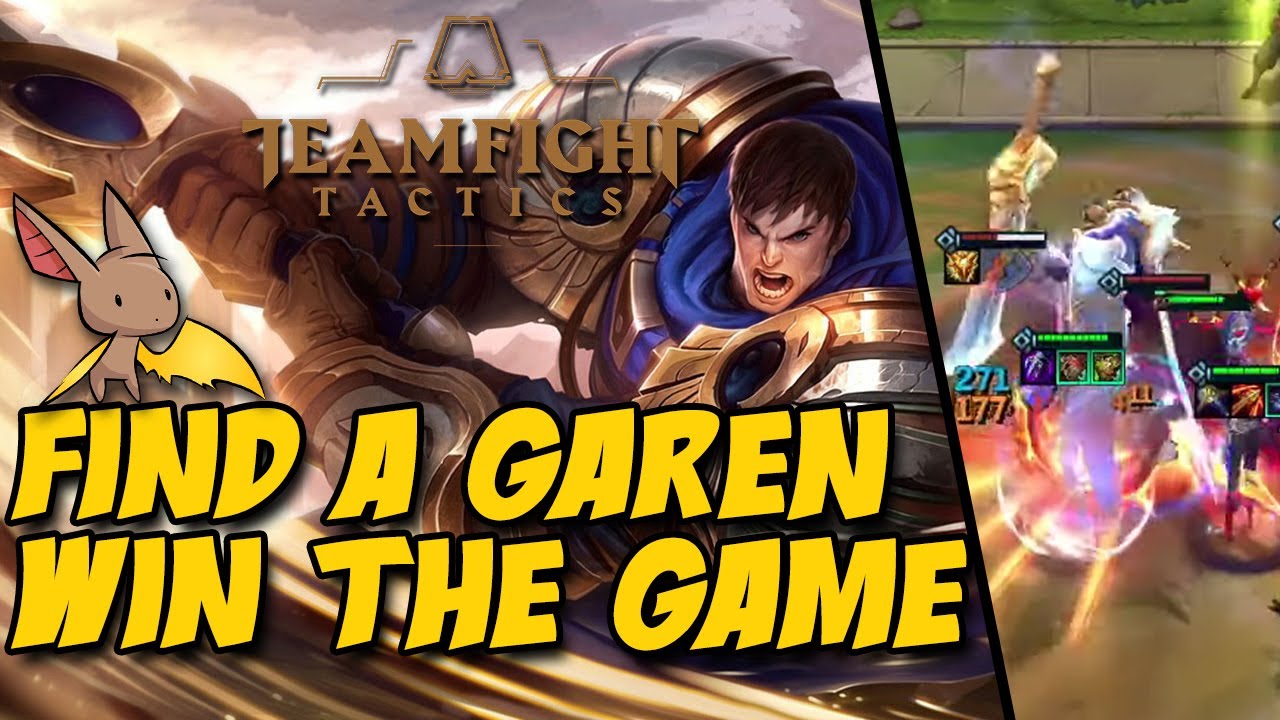 Find a Garen, Win the Game | Teamfight Tactics | Firebat VODs