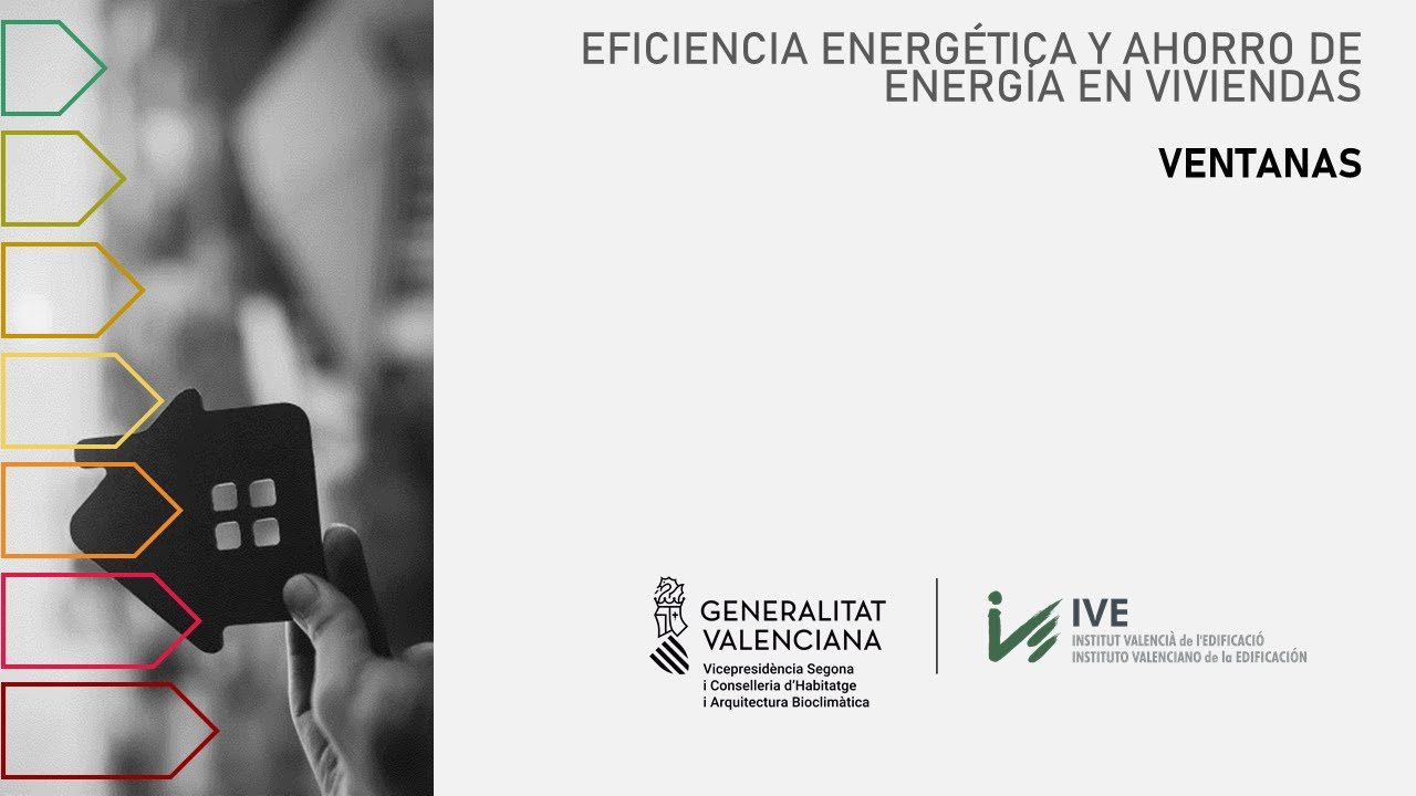 Eficiencia energética y ahorro de energía en las viviendas: Ventanas