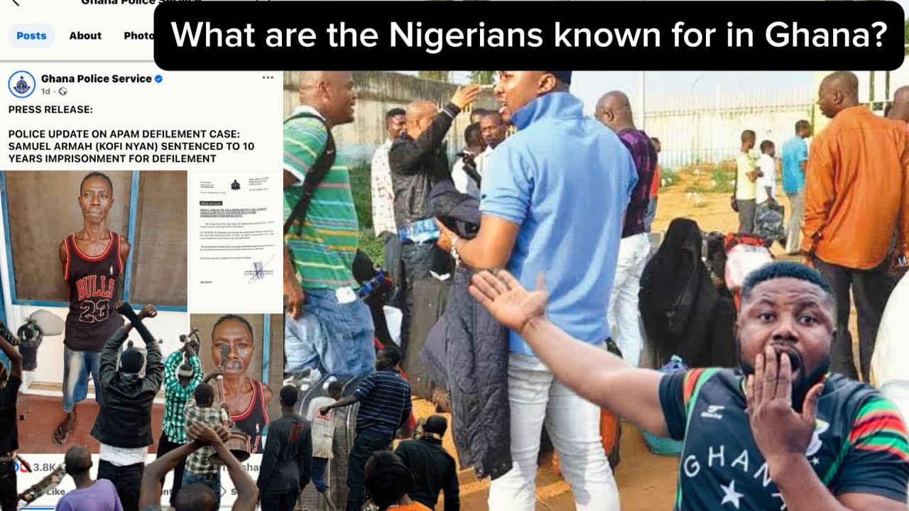 What Are The Nigerians Known for in Ghana 🇬🇭? Verified News sources Vs unverified News Sources 