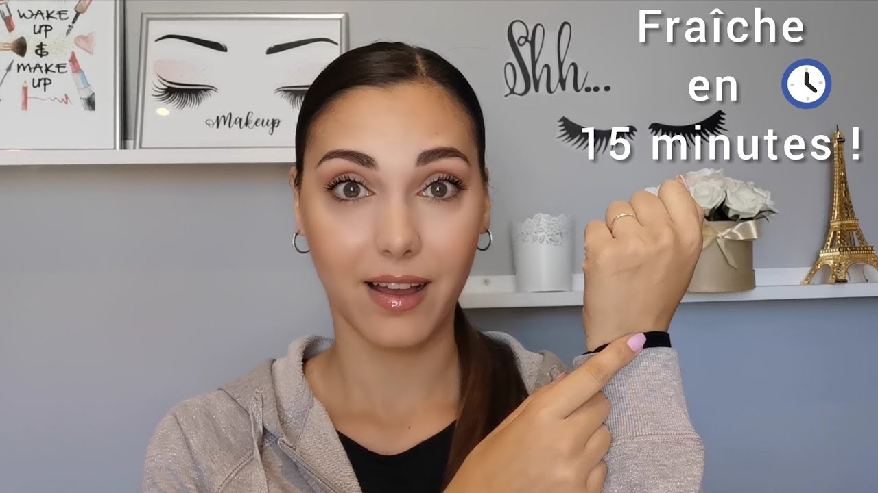 ~ MAKEUP RAPIDE FRAIS EN 15 MIN ? C'EST POSSIBLE! 🤭💄