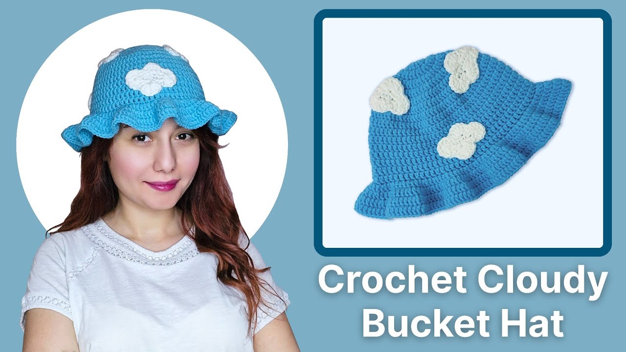 How to Crochet a Cloudy Bucket Hat ☁️ | Easy Tutorial for Beginners