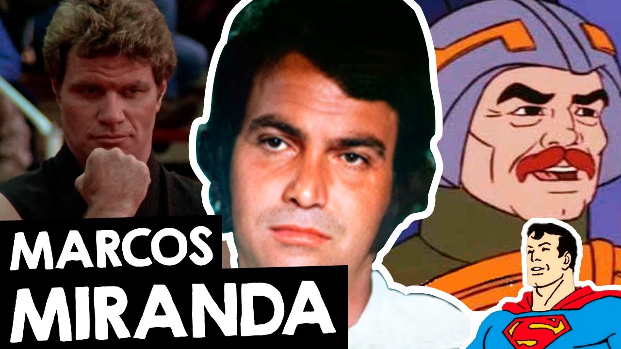 MARCOS MIRANDA um dos MAIORES DUBLADORES que tivemos...