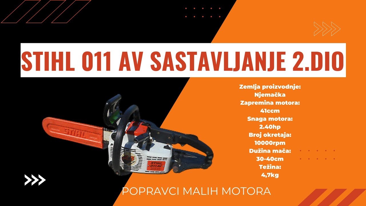 Stihl 011 AV sastavljanje 2.dio