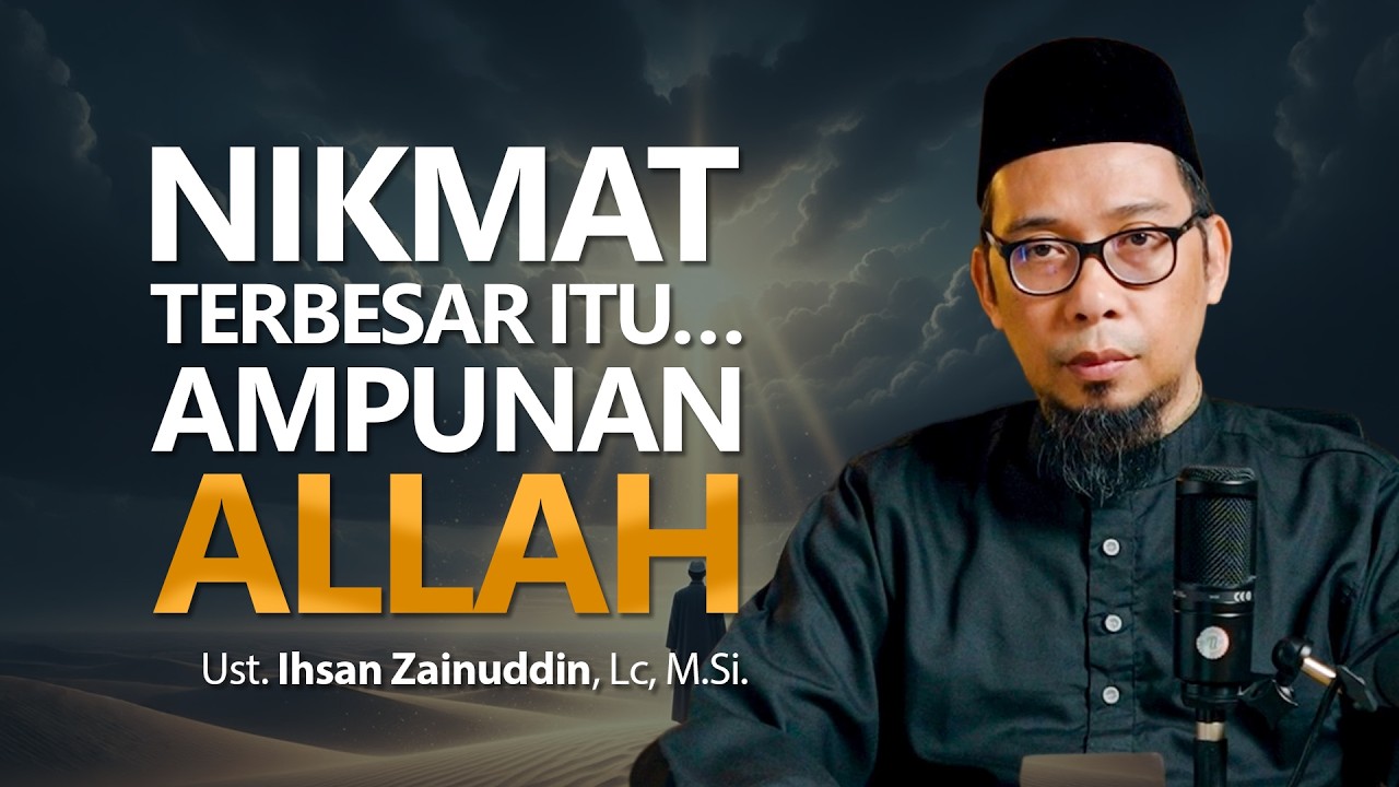 Ramadan Insight Eps 9: Nikmat Terbesar Bukan Harta, Tapi Ampunan Allah