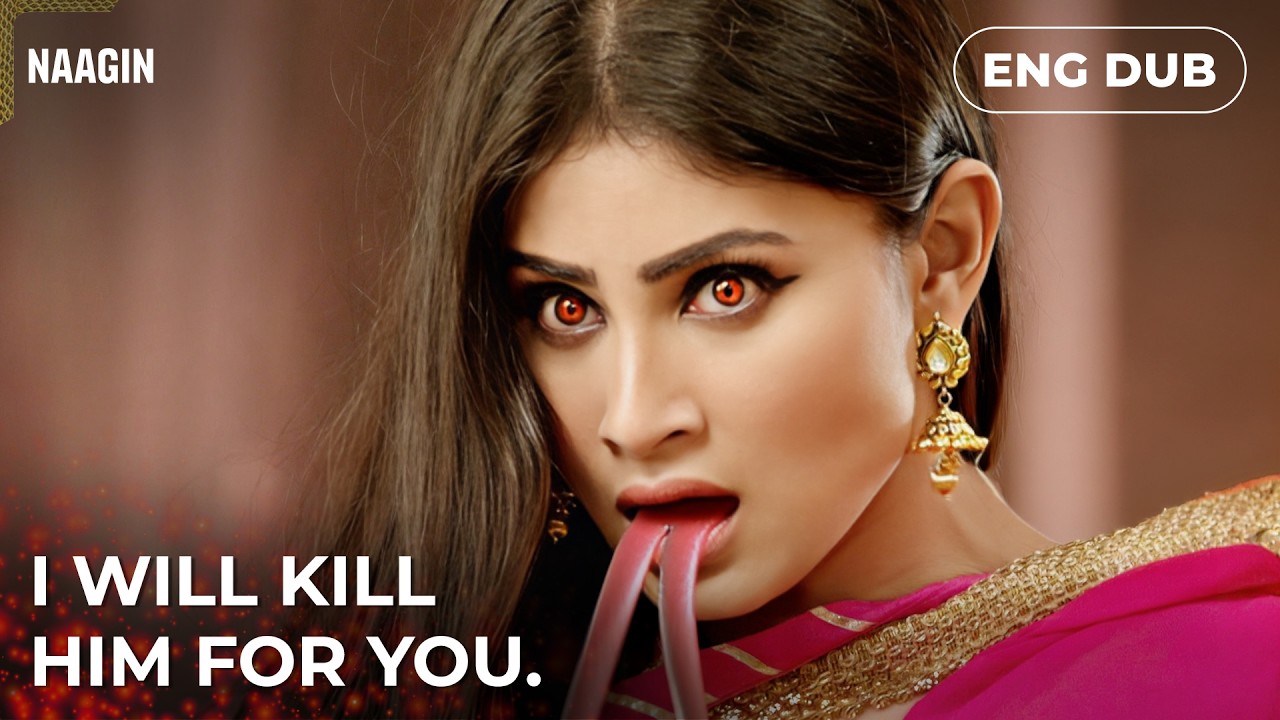 He went way too far tonight | Naagin 🐍  | Indian Series in English Dubbed #MEP02