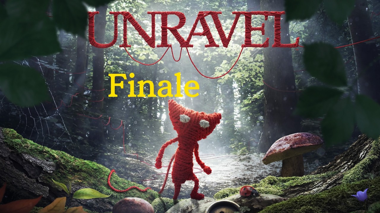 Unravel - #06 Abschied und Erneuerung! 4