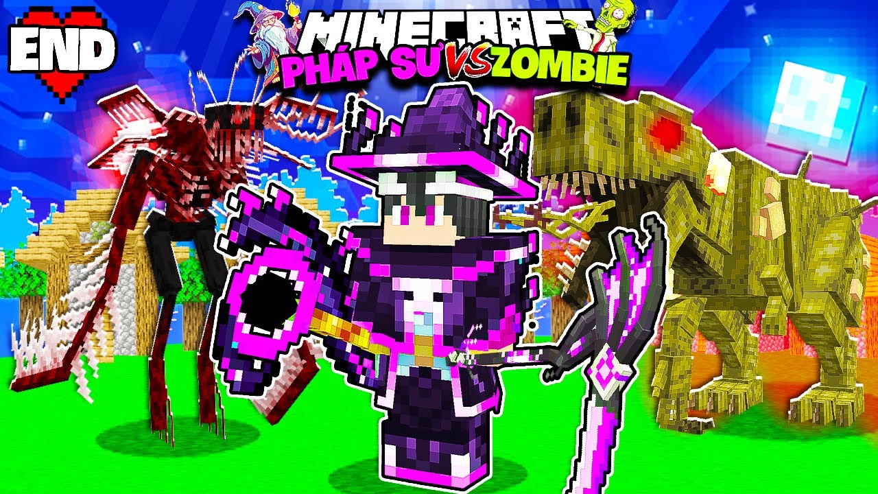 Minecraft Ph&aacute;p Sư Diệt X&aacute;c Sống TẬP 10 | Ph&aacute;p Sư TỐI THƯỢNG v&agrave; C&aacute;i Kết Của Cuộc H&agrave;nh Tr&igrave;nh !!!