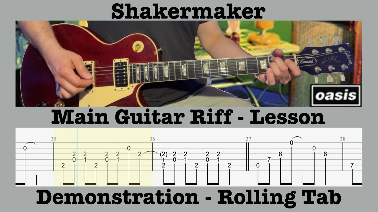 Shakermaker - Oasis - Main Guitar Riff - Lesson - Rolling Tab - Demonstration - Cover - Noel