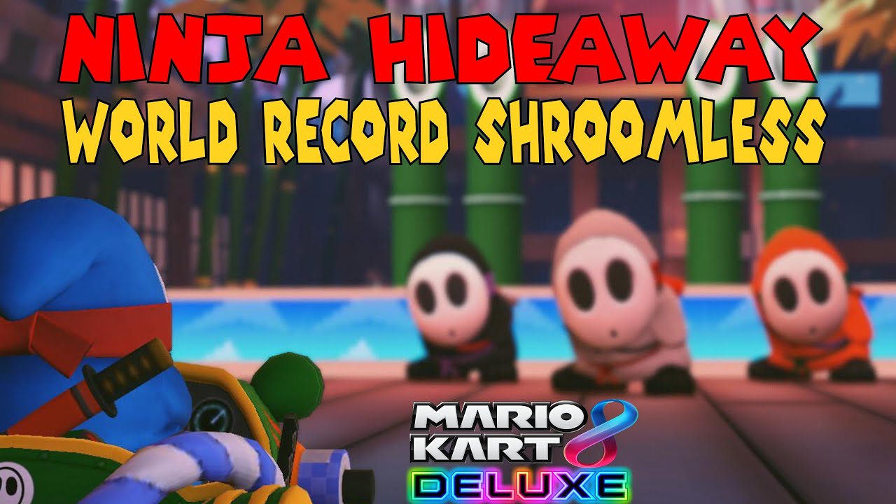 1:56.085 - Tour NINJA HIDEAWAY SHROOMLESS WORLD RECORD - Linkos | Mario Kart 8 Deluxe
