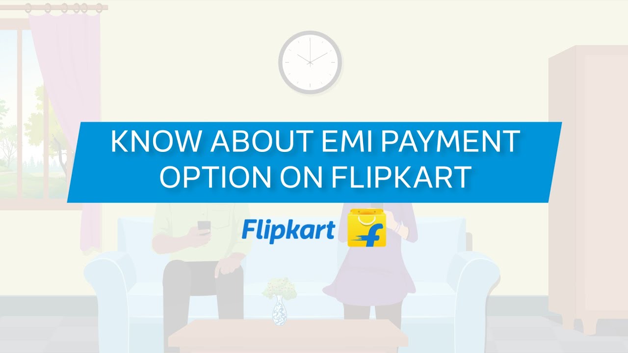 How does EMI work on Flipkart