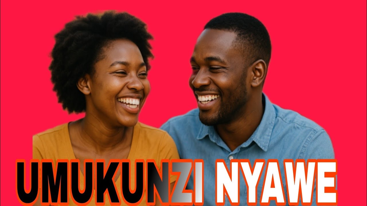 UMUKUNZI NYAWE ARANGWA NI,IKI? SOBANUKIRWA