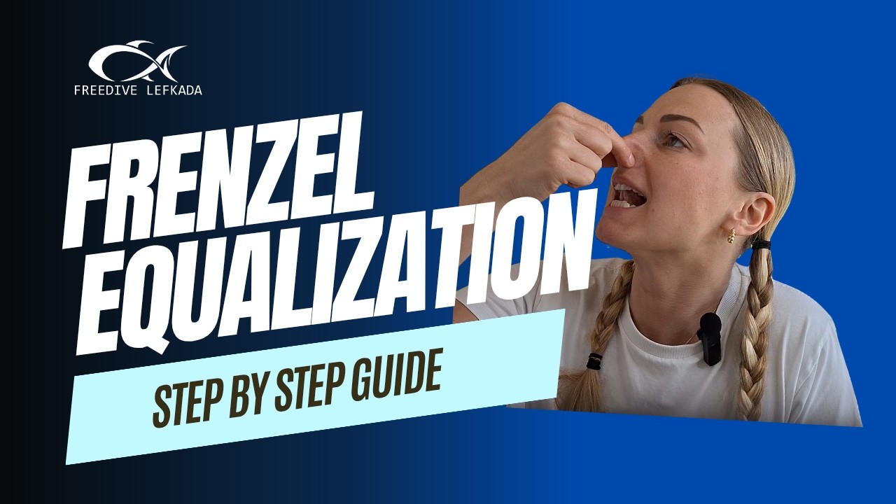Frenzel Equalization for Freedivers – Step-by-Step Guide