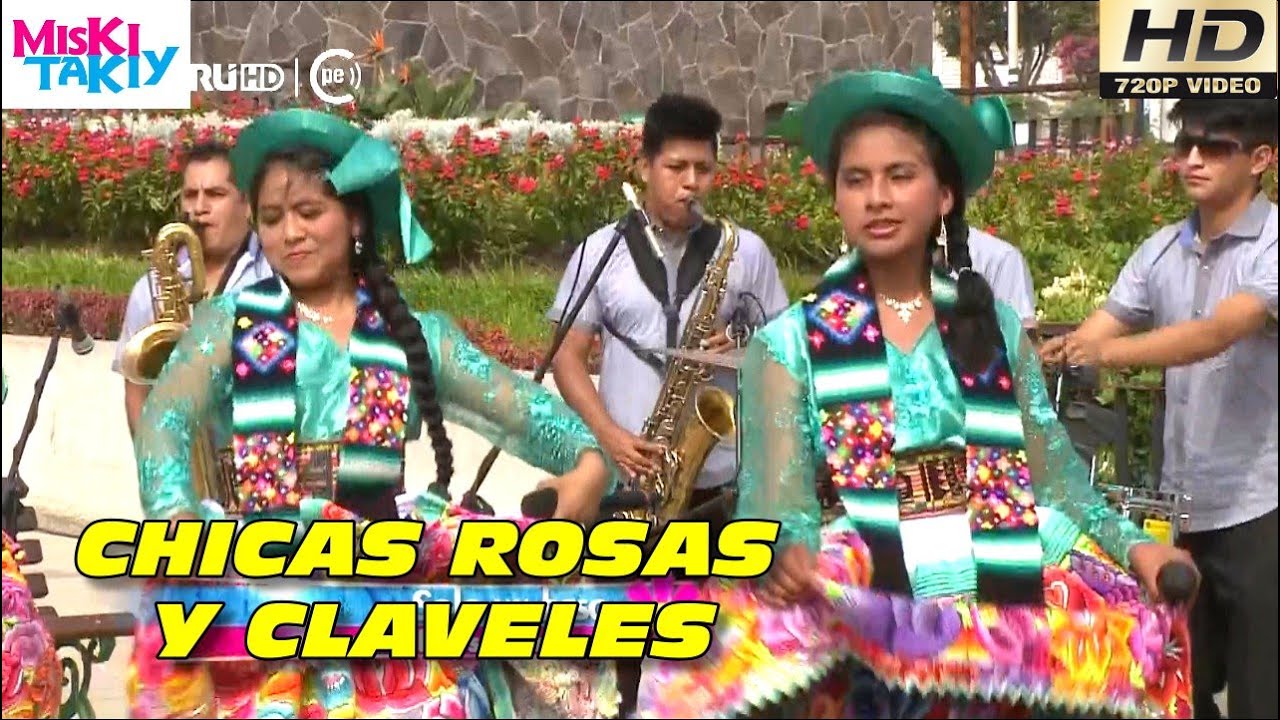 CHICAS ROSAS & CLAVELES en Vivo (Full HD) - Miski Takiy (30/Ene/2016)