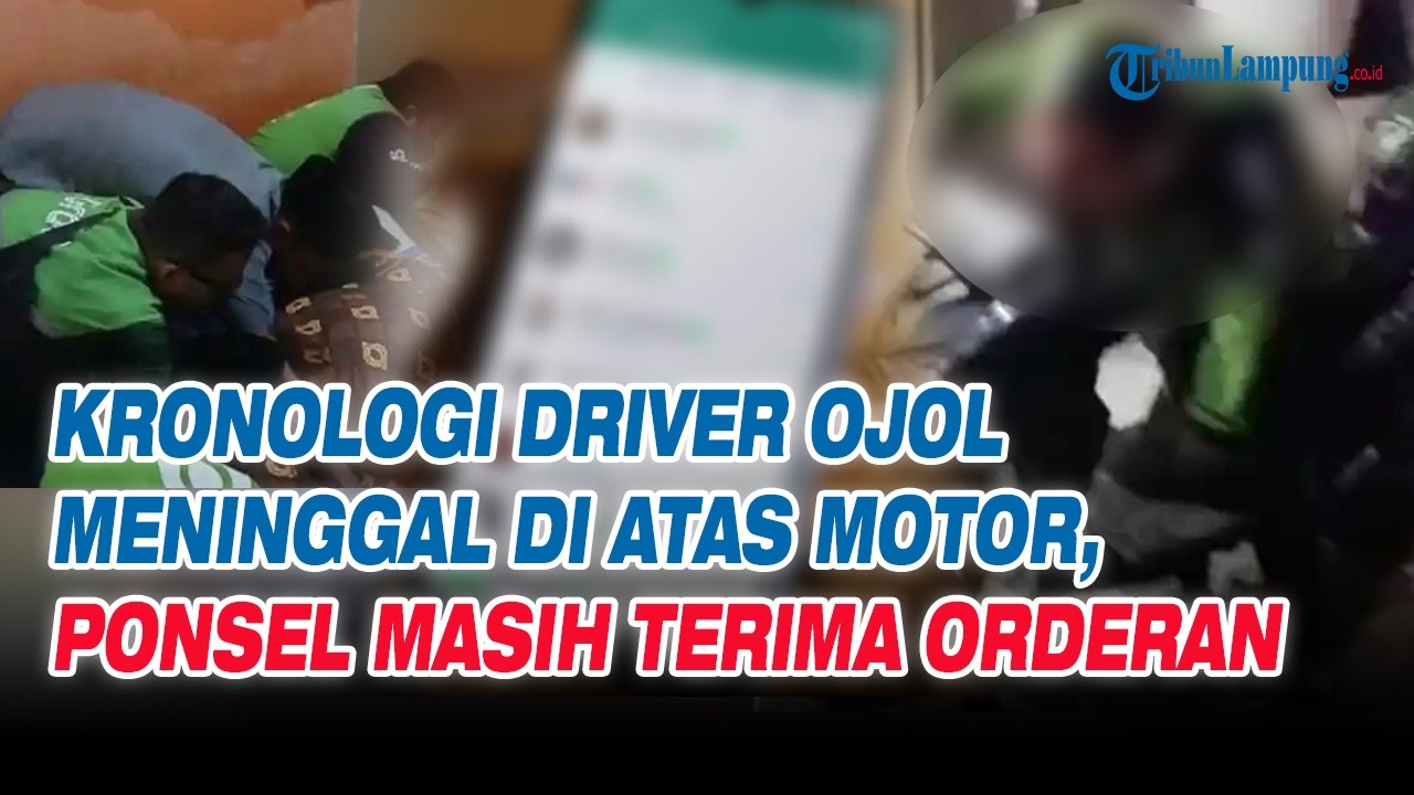 Kronologi Driver Ojol Meninggal di Atas Motor, Ponsel Masih Terima Orderan