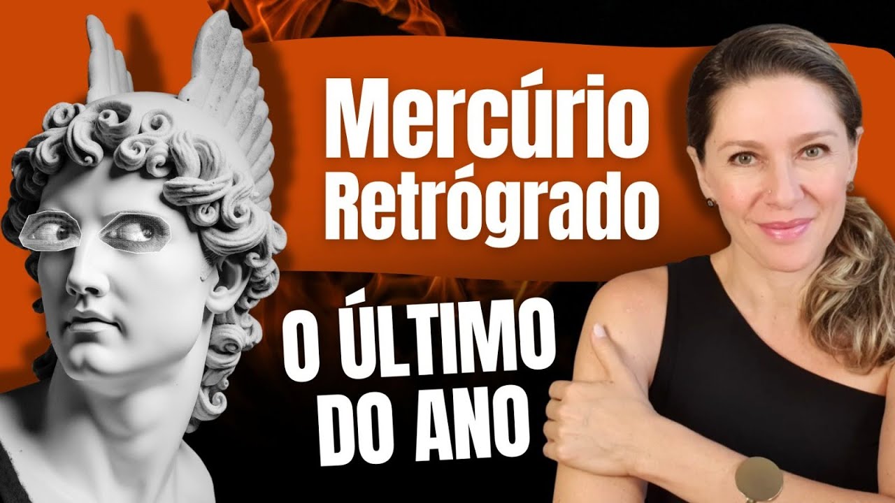 MERC&Uacute;RIO RETR&Oacute;GRADO: Aten&ccedil;&atilde;o aos 20 dias mais desafiadores do ano!