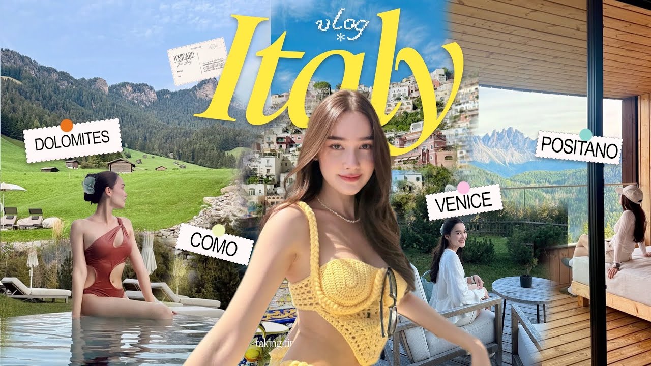 ทริปสานฝัน Dolomites ⛰️ขึ้นเหนือ ล่องใต้ แถม Venice🛶+ Positano⛵️+Como🩵Italy 2025