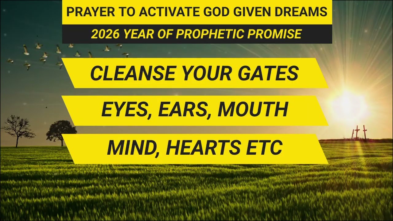 PRAYER TO ACTIVATE GOD GIVEN DREAMS - PASTOR ROBERT CLANCY