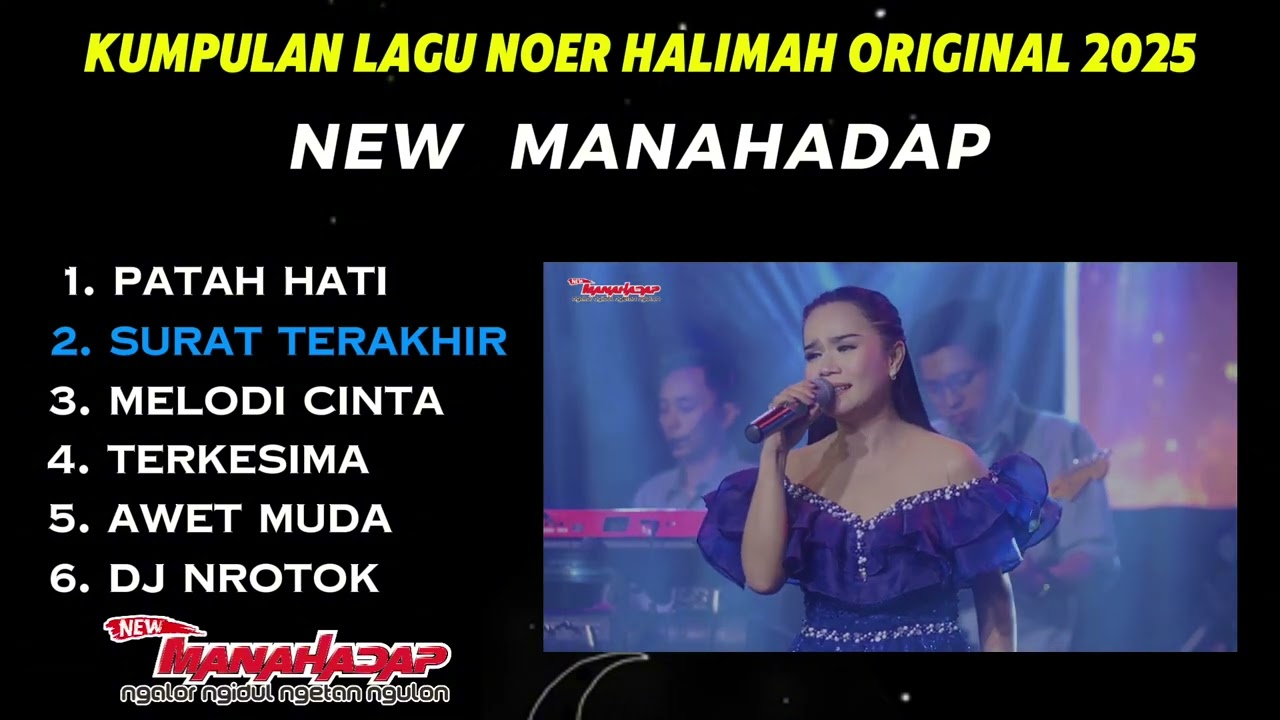 KUMPULAN LAGU ORIGINAL DANGDUT NOER HALIMAH - NEW MANAHADAP